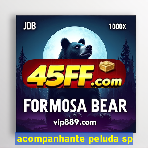 acompanhante peluda sp